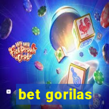 bet gorilas